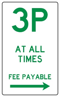 3P at all times fee payable street sign